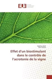 Effet d'un biostimulant dans le contrôle de l'acrotonie de la vigne