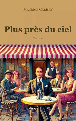 Plus près du ciel - Maurice Carisey - BOOKS ON DEMAND