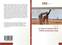 La mise en oeuvre de la CITES au Burkina Faso