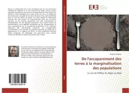 De l'accaparement des terres à la marginalisation des populations