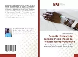 Capacité résiliente des patients pris en charge par l'hôpital neuropsychiatrique