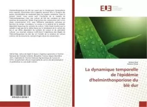 La dynamique temporelle de l'épidémie d'helminthosporiose du blé dur - Ibtihel Sbai - UNIV EUROPEENNE