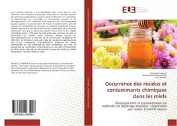 Occurrence des résidus et contaminants chimiques dans les miels