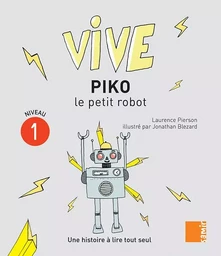 Vive - Piko le petit robot