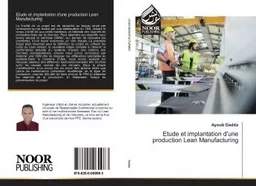 Etude et implantation d'une production Lean Manufacturing