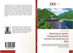 Dynamique spatio-temporelle du bassin versant de Sankarani au Mali