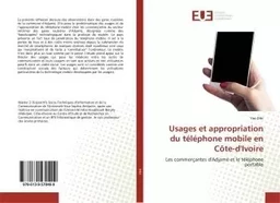 Usages et appropriation du téléphone mobile en Côte-d'Ivoire