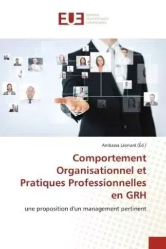 Comportement Organisationnel et Pratiques Professionnelles en GRH - Ambassa Léonard - UNIV EUROPEENNE