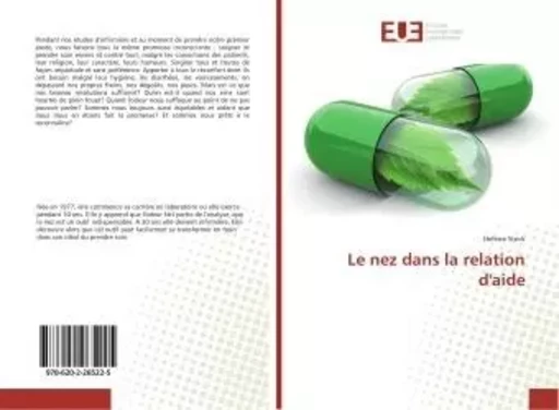 Le nez dans la relation d'aide - Helene Steck - UNIV EUROPEENNE