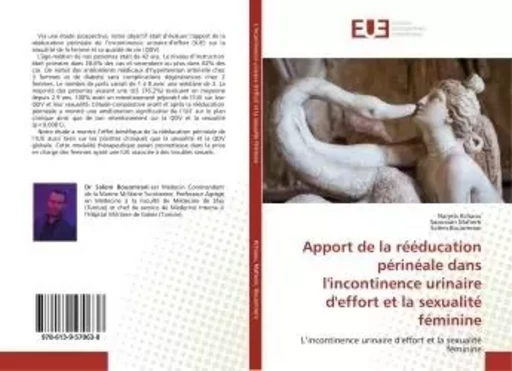 Apport de la rééducation périnéale dans l'incontinence urinaire d'effort et la sexualité féminine - Narjess Kchaou - UNIV EUROPEENNE