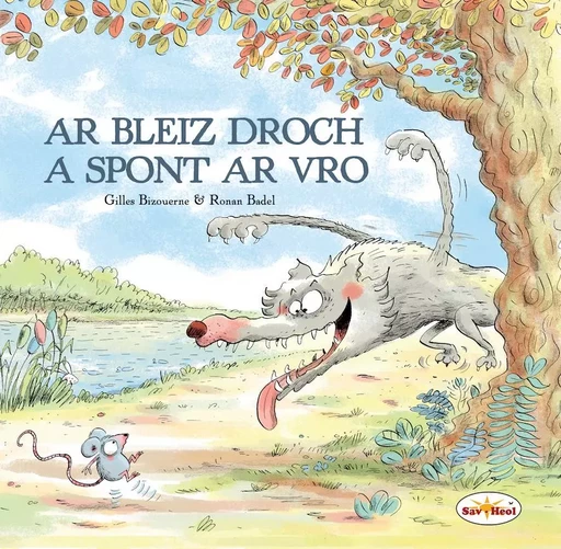 Ar Bleiz Droch a spont ar vro - Gilles Bizouerne - SAV HEOL