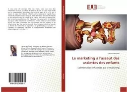 Le marketing A l'assaut des assiettes des enfants