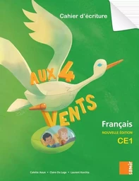 Aux 4 Vents (NE) - Cahier d´écriture CE1 