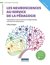 NEUROSCIENCES AU SERVICE DE LA PÉDAGOGIE