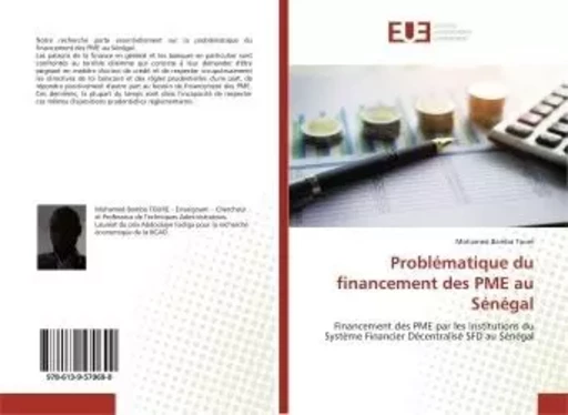 Problématique du financement des PME au Sénégal - Mohamed Bamba - UNIV EUROPEENNE