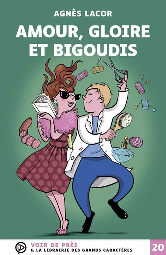 AMOUR GLOIRE ET BIGOUDIS - Agnès Lacor - VOIR DE PRES