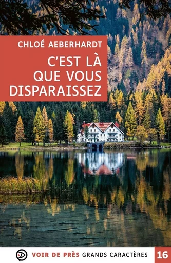 C'EST LA QUE VOUS DISPARAISSEZ - Chloé Aeberhardt - VOIR DE PRES