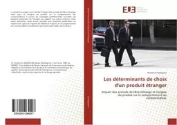 Les determinants de choix d'un produit etranger