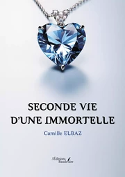 Seconde vie d'une immortelle