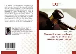 Observations sur quelques aspects du droit des affaires de type OHADA