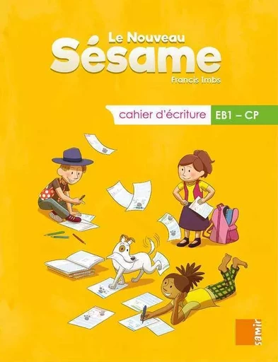 Le nouveau Sésame - Cahier d´écriture EB1 - Maha Eid, Francis IMBS, Marie-Anne Moubayed - SAMIR SCOLAIRE