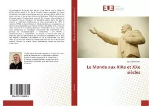 Le Monde aux XIXe et XXe siècles - Ronald Gosselin - UNIV EUROPEENNE