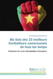 Ma liste des 23 meilleurs footballeurs camerounais de tous les temps