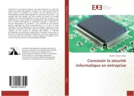 Concevoir la securite informatique en entreprise - Vladimir Aman - UNIV EUROPEENNE