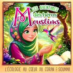 Les aventures des héros Mouslims