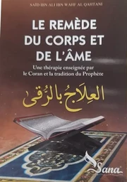 Le remède du corps et de l'âme