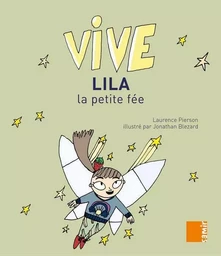 Vive - Lila la petite fée