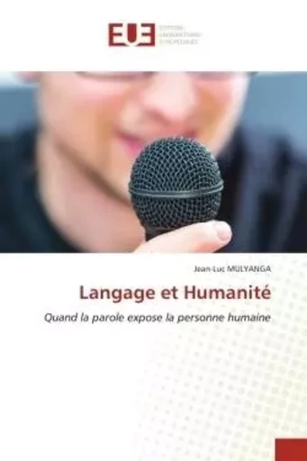 Langage et Humanité - Jean-Luc Mulyanga - UNIV EUROPEENNE