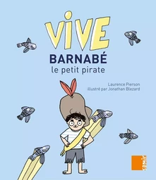 Vive - Barnabé le petit pirate