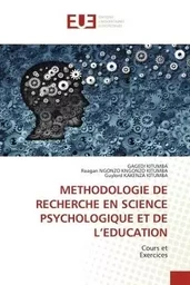 METHODOLOGIE DE RECHERCHE EN SCIENCE PSYCHOLOGIQUE ET DE L'EDUCATION