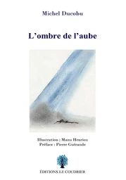 L’ombre de l’aube