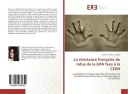 La résistance française du refus de la GPA face à la CEDH