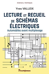 Lecture et recueil de  schémas électriques