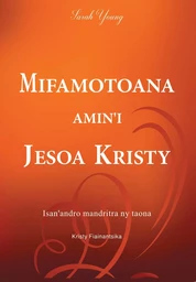 MIFAMOTOANA AMIN'I JESOA KRISTY