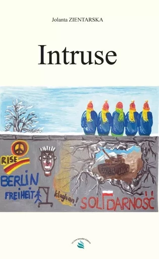 INTRUSE - Jolanta ZIENTARSKA - LIVRE ACTUALITE