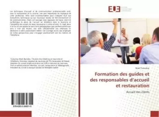 Formation des guides et des responsables d'accueil et restauration - Madi Toiouilou - UNIV EUROPEENNE