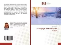 Le voyage de Gautier en Grèce