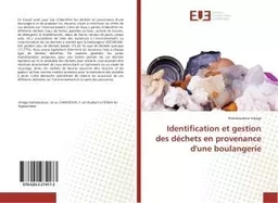 Identification et gestion des dechets en provenance d'une boulangerie