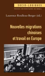 Nouvelles migrations chinoises et travail en Europe