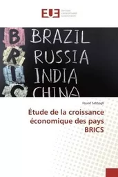 Etude de la croissance economique des pays BRICS