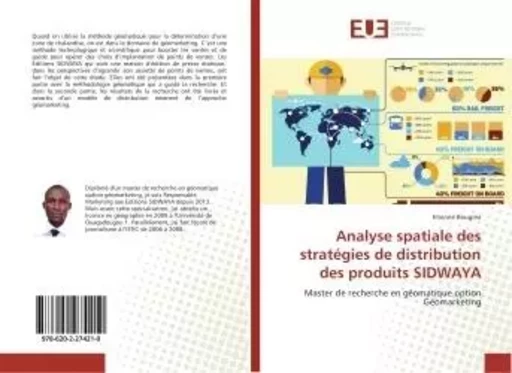 Analyse spatiale des stratégies de distribution des produits SIDWAYA - Etienne Bougma - UNIV EUROPEENNE