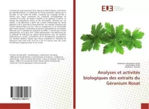 Analyses et activités biologiques des extraits du Géranium Rosat - Abdelaziz Ramadane Kribii - UNIV EUROPEENNE