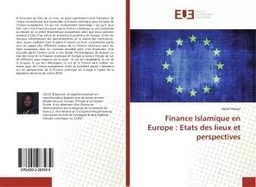 Finance Islamique en Europe : Etats des lieux et perspectives