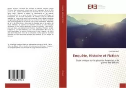 Enquête, Histoire et Fiction