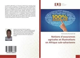 Notions d'assurances agricoles et illustrations en Afrique sub-saharienne