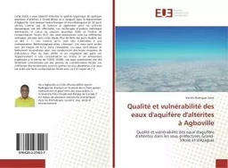 Qualité et vulnérabilité des eaux d'aquifère d'altérites à Agboville